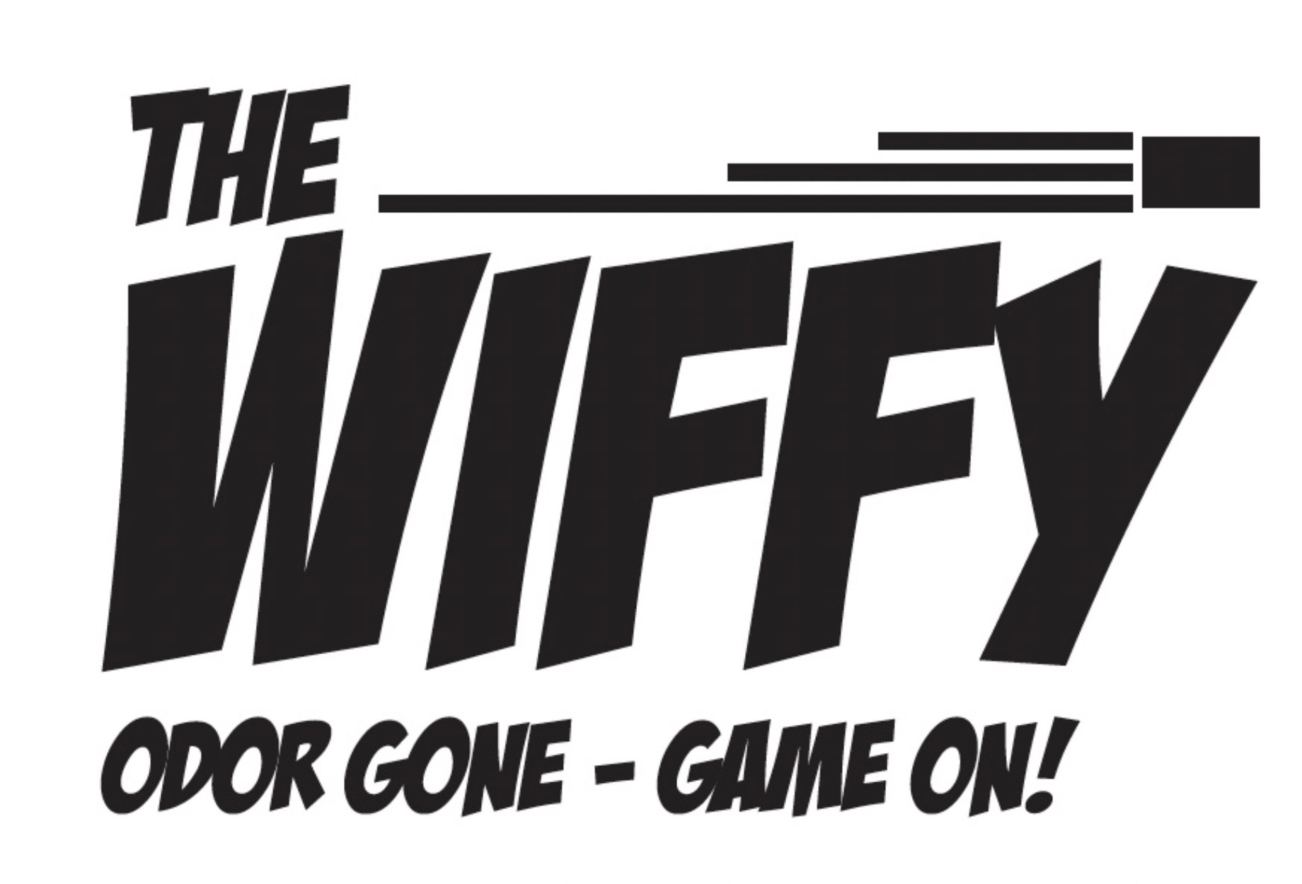 The Wiffy. Odor gone, game on.